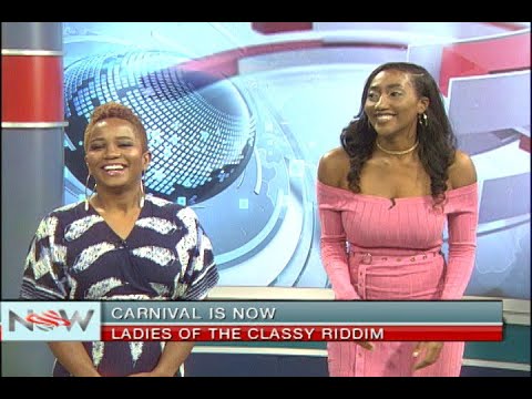 Carnival is NOW - Ladies of the Classy Riddim