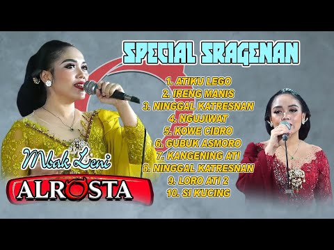 FULL SRAGENAN MBAK LENI GLOWING SINDEN BEKEN ALROSTA campursari