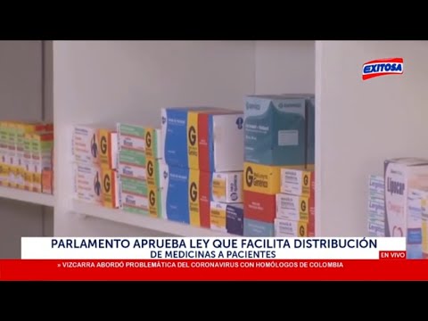 Parlamento aprueba ley que facilita distribución de medicinas a pacientes