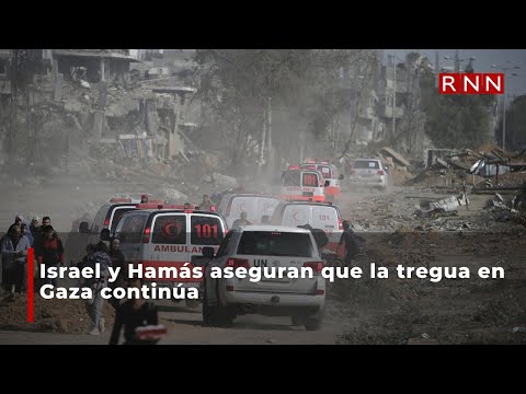 Israel y Hamás aseguran que la tregua en Gaza continúa