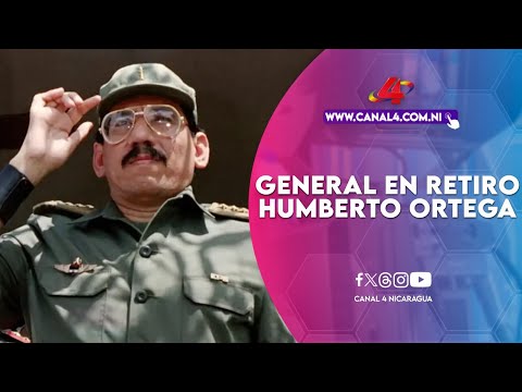 Familiares del General en Retiro Humberto Ortega Saavedra informan sobre su fallecimiento