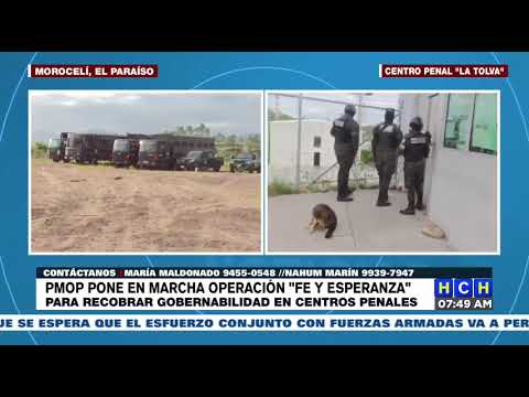 Cárceles de Támara, La Tolva y PNFAS, son militarizadas en la Operación Fe y Esperanza
