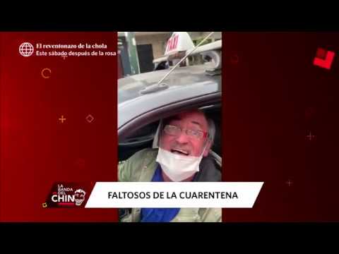 La Banda del Chino: Ciudadanos faltosos y agresivos de la cuarentena (HOY)