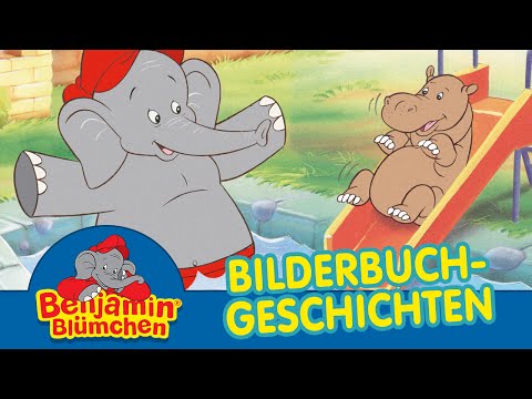 Benjamin Blümchen und das Nilpferdbaby BILDERBUCH GESCHICHTEN
