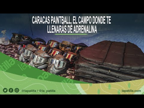 Ciudad Patilla: Caracas Paintball, el campo donde te llenarás de adrenalina