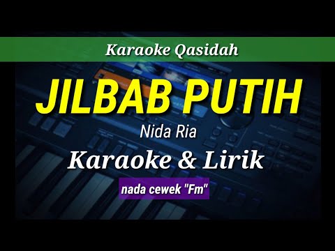 JILBAB PUTIH - Nida Ria - Karaoke & lirik - versi dangdut koplo