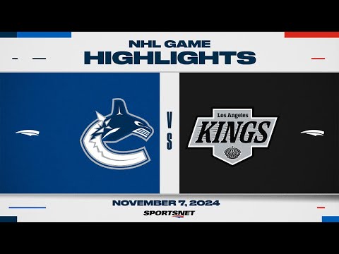 NHL Highlights | Canucks vs. Kings - November 7, 2024