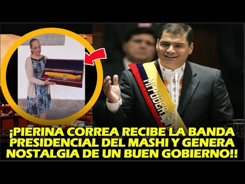 ¡PIERINA CORREA RECIBE LA BANDA PRESIDENCIAL DEL MASHI Y GENERA NOSTALGIA DE UN BUEN GOBIERNO!!
