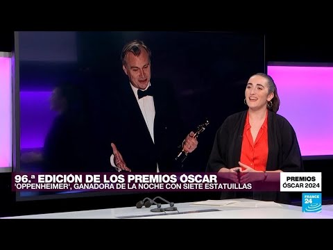 'Oppenheimer' arrasa en la edición 96 de los premios Óscar • FRANCE 24 Español