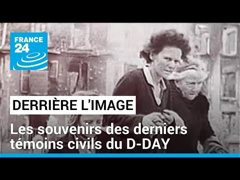 Derrière l'image : les souvenirs des derniers témoins civils du Débarquement du 6 juin 1944