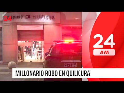 Golpe millonario en Quilicura: banda armada asalta tienda comercial | 24 Horas TVN Chile