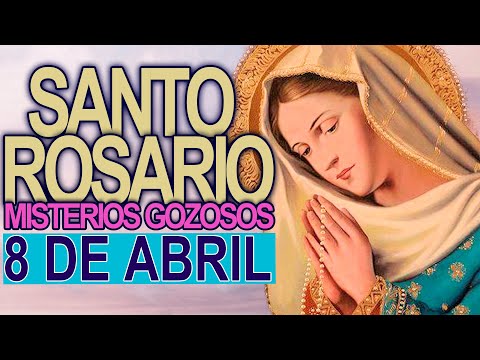 ROSARIO DE HOY Lunes 8 de Abril  Oracion Catolica oficial a la Virgen María Oración Católica