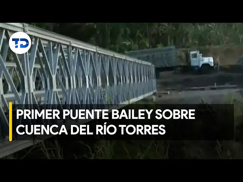 Colocan primer puente bailey sobre cuenca del Río Torres, en Bajo Los Ledezma