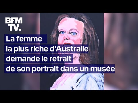 La femme la plus riche d'Australie demande le retrait d'un tableau, le portrait devient viral