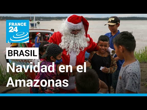 En Brasil, Papá Noel recorre la selva Amazónica • FRANCE 24 Español