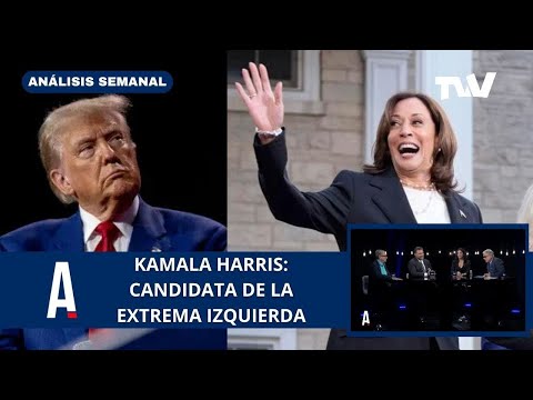 Kamala Harris y Donald Trump: Lo bueno y lo malo | Análisis Semanal con Carlos Acosta