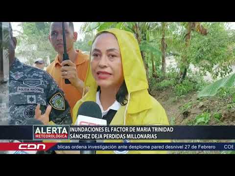 Inundaciones el Factor de María Trinidad Sánchez deja pérdidas millonarias