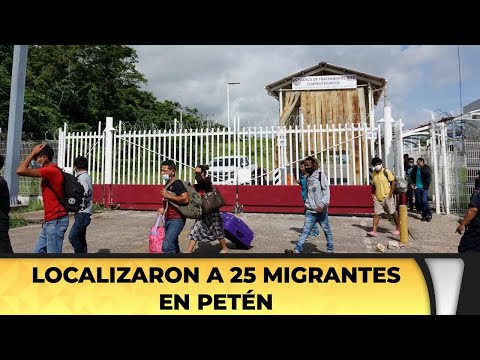Localizaron a 25 migrantes en Petén