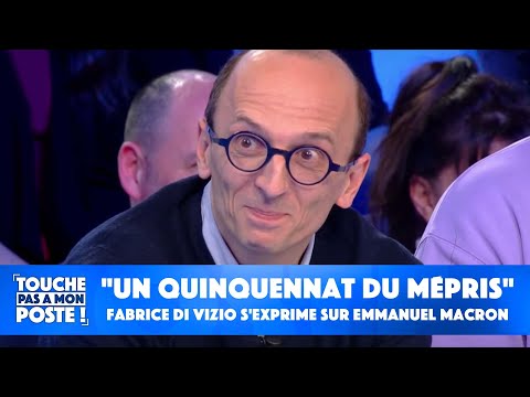 Un quinquennat du mépris : Fabrice Di Vizio s'exprime sur Emmanuel Macron