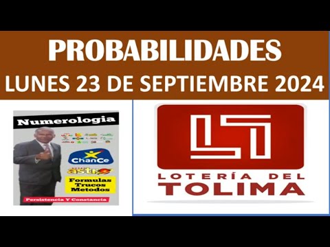 PROBABILIDADES DE GANAR LA LOTERIA DEL TOLIMA HOY LUNES 23 DE SEPTIEMBRE DEL 2024 #loteriadeltolima