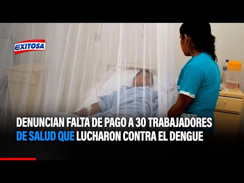 Loreto: Denuncian falta de pago a 30 trabajadores de salud que lucharon contra el dengue