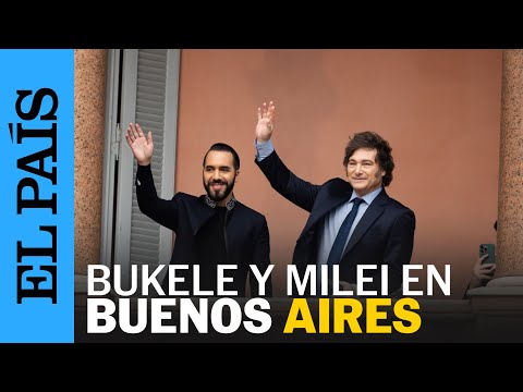 ARGENTINA | Bukele y Milei se encuentran en la casa Rosada, en Buenos Aires | EL PAÍS