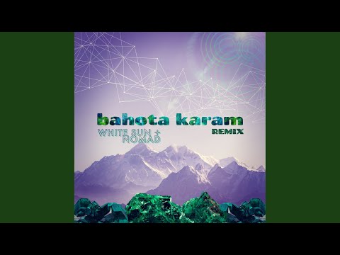 Bahota Karam (Remix)