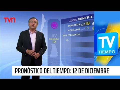Pronóstico del tiempo: Domingo 12 de diciembre | TV Tiempo