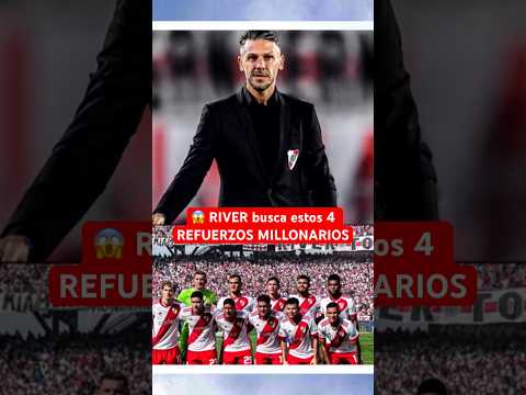 RIVER busca estos 4 REFUERZOS millonarios | Mercado Pases #RiverPlate #FutbolArgentino #Argentina
