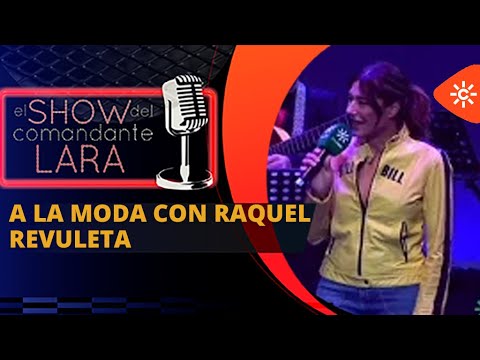 A la moda con RAQUEL REVULETA en El Show del Comandante Lara