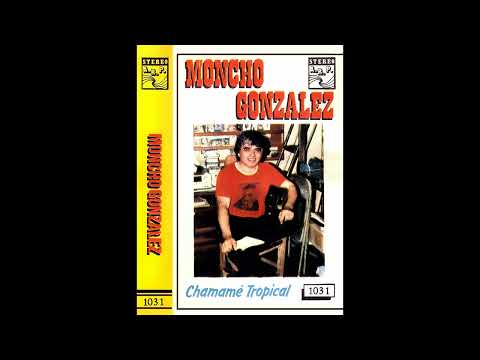 MARIO MONCHO GONZALEZ - CHAMAMÉ TROPICAL - Discos ARP