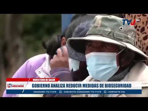GOBIERNO ANALIZA REDUCIR MEDIDAS DE BIOSEGURIDAD