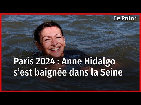 Paris 2024 : Anne Hidalgo tient sa promesse et se baigne dans la Seine