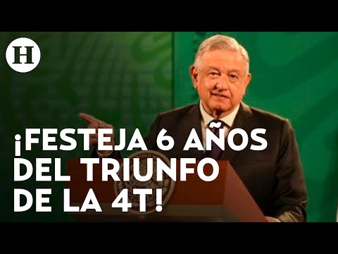 AMLO celebra 6 años de su triunfo electoral: Después de fraudes se logró la transformación