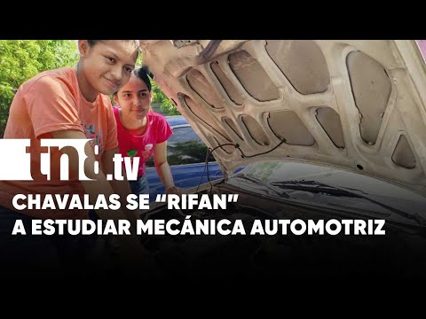 Dos mujeres se «rifaron» a estudiar mecánica automotriz en el CT Simón Bolívar - Nicaragua