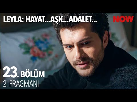 Leyla: Hayat…A?k…Adalet... 23. Bölüm 2. Fragman?