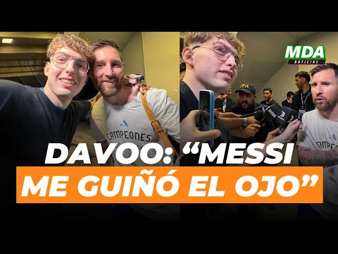 DAVOO XENEIZE CONOCIÓ a MESSI: Me reconoció y me saludó