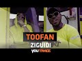 Toofan - Ziguidi I YouTRACE