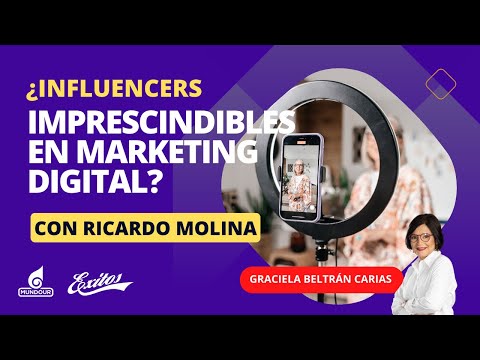 ¿Influencers imprescindibles en marketing digital?: Ricardo Molina