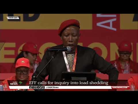 EFF Elective Conference | EFF calls for inquiry into load shedding