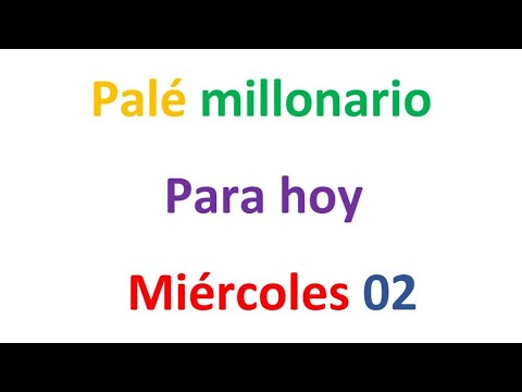 PALÉ MILLONARIO para hoy Miércoles 02 de Octubre, El campeón de los números