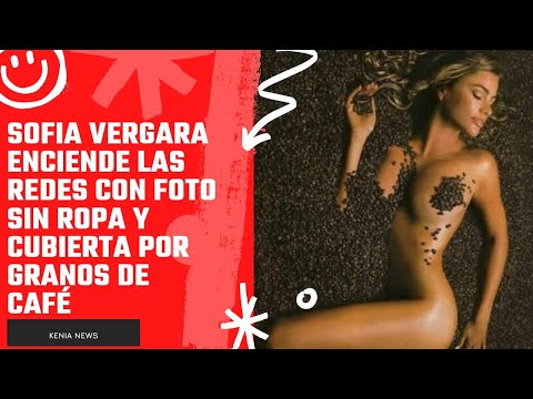 Sofia Vergara enciende las redes con foto sin ropa y cubierta por granos de café