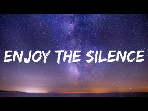 Depeche Mode - Enjoy the Silence (Lyrics)