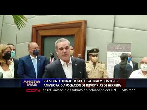 Presidente Abinader participa en Almuerzo por aniversario Asociación de Industrias de Herrera