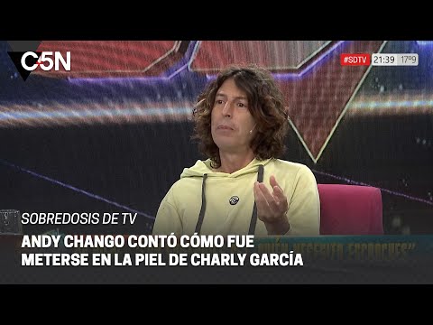 ANDY CHANGO, en SOBREDOSIS DE TV: ¨Hacer de CHARLY es como hacer de MARADONA o GARDEL¨