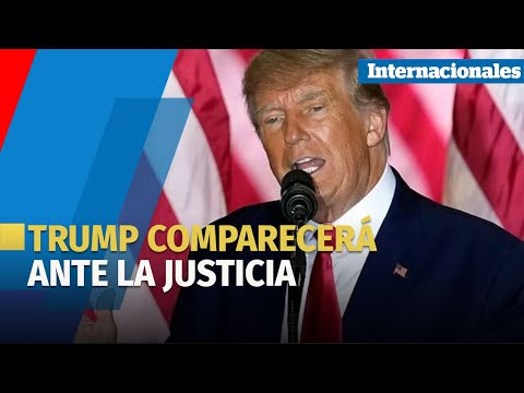 POLITICA EEUU | Trump comparecerá ante la justicia