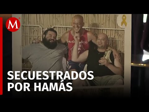 Familias en Israel siguen clamando por sus seres queridos secuestrados por Hamás