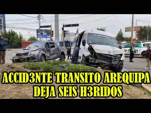 ACCIDENTE DE TRANSITO DEJA SEIS H3RIDOS, CHOQUE FUE ENTRE UNA CAMIONETA Y MINIVAN EN AREQUIPA...