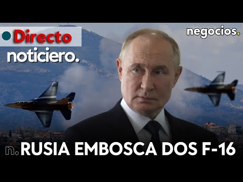 NOTICIERO: Rusia embosca dos F-16 en Ucrania, la OTAN desafía en Finlandia y Netanyahu se queda solo