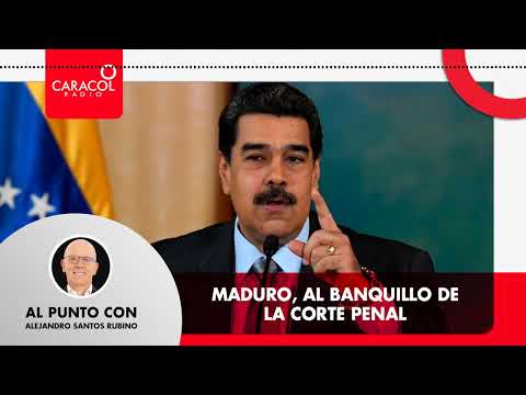 ¿La Corte Penal Internacional puede juzgar a Maduro: Alejandro Santos | Radio Caracol